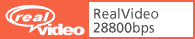 [RealVideo 28800bps]